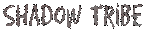 Shadow Tribe